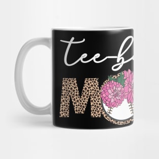 Teeball Mom Leopard Funny Ball Mom Mother's Day Gift Mug